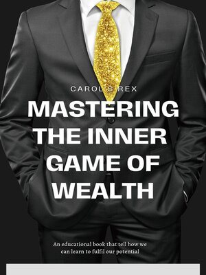 cover image of Mastering the inner game of wealth